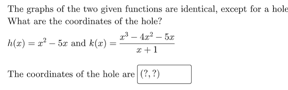 Solved The graphs of the two given functions are identical, | Chegg.com
