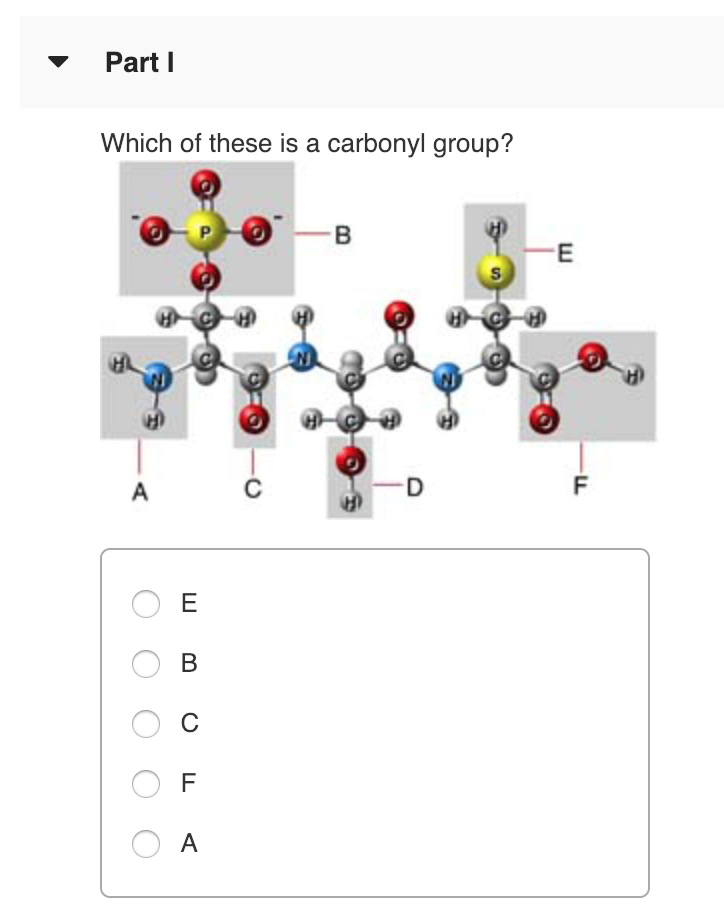 Solved: Part Which Of These Is A Carbonyl Group? O F Par J… | Chegg.com