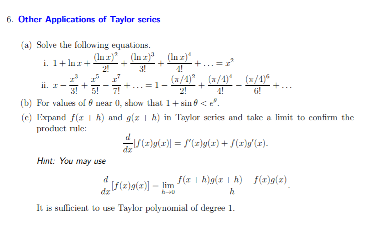 Solved 6. Other Applications Of Taylor Series + +...= Ii. I- | Chegg.com