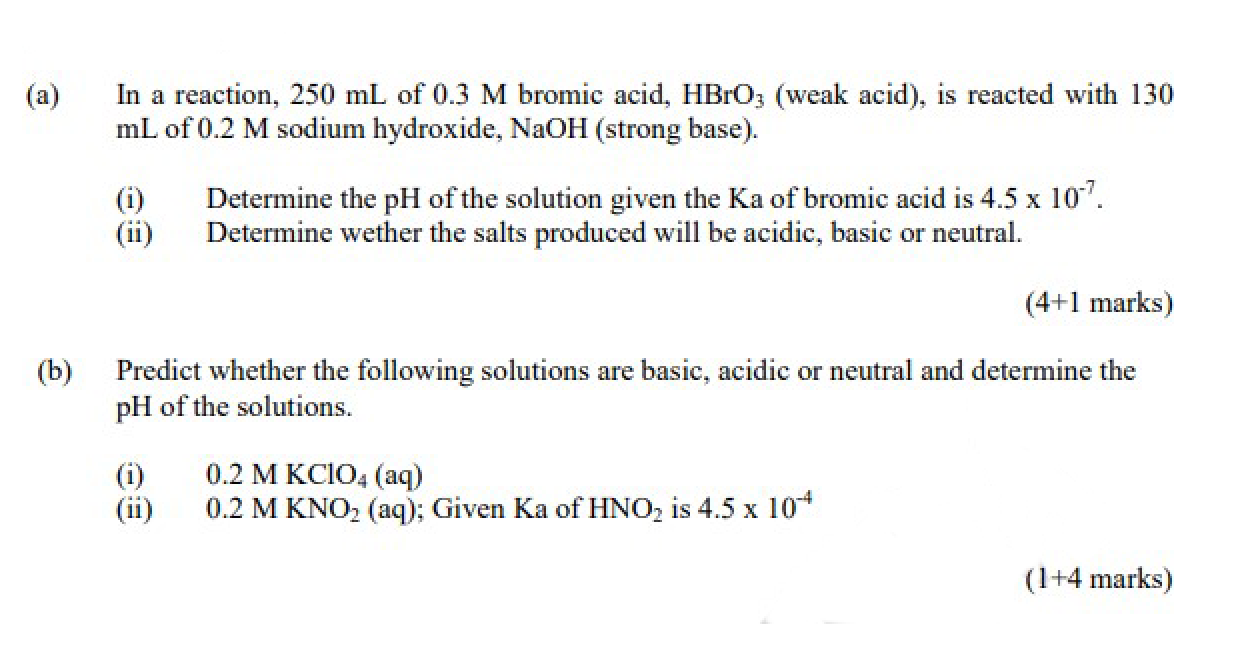 Solved (a) In a reaction, 250 mL of 0.3 M bromic acid, HBrOz | Chegg.com