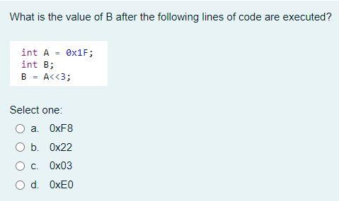 Solved What is the value of B after the following lines of | Chegg.com