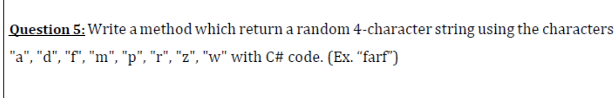 Solved Question 5: Write a method which return a random | Chegg.com