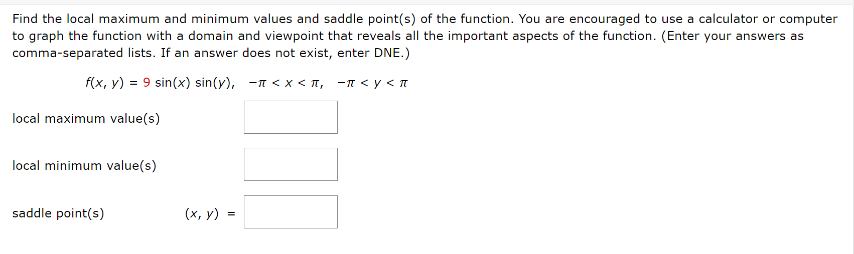 Solved Find The Local Maximum And Minimum Values And Saddle