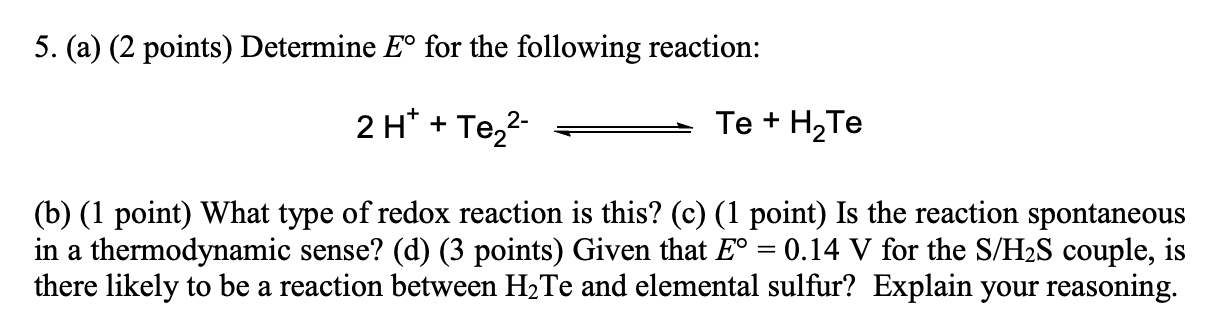Solved 5. (a) ( 2 points) Determine E∘ for the following | Chegg.com