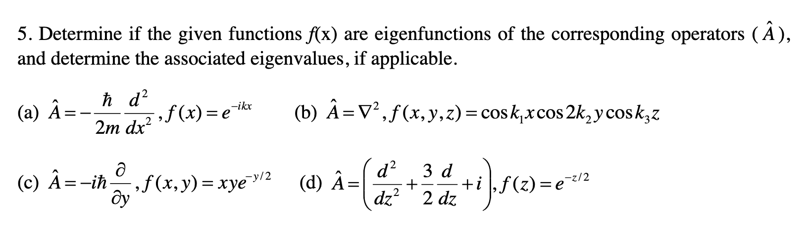 Solved 5. Determine if the given functions f(x) are | Chegg.com