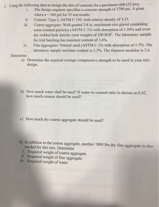 Solved L. Using the following data to design the mix of | Chegg.com