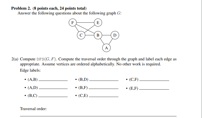 Problem 2. (8 points each, 24 points total) Answer | Chegg.com