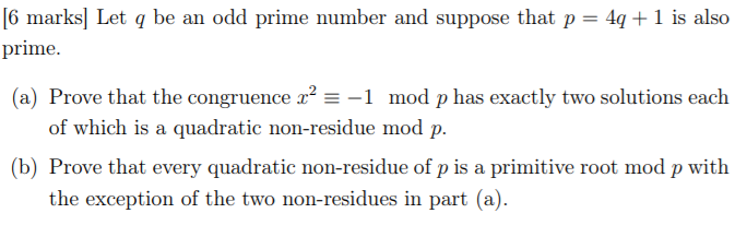 Solved [6 Marks] Let Q Be An Odd Prime Number And Suppose