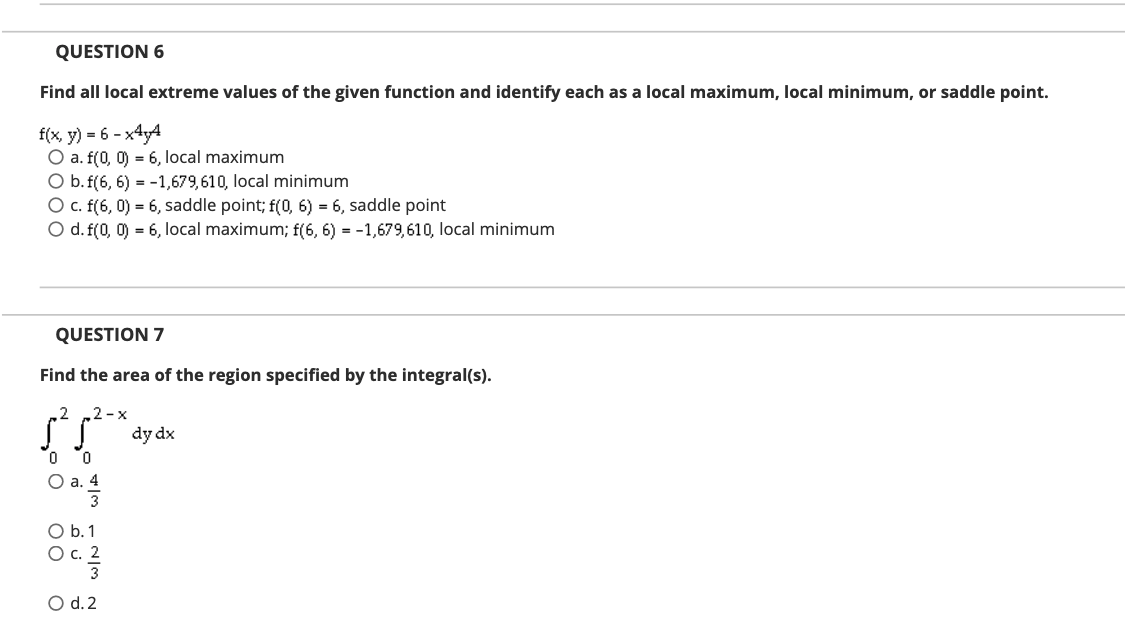 Solved QUESTION 6 Find all local extreme values of the given | Chegg.com