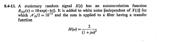 Solved 4-13. A stationary random signal X(t) has an | Chegg.com