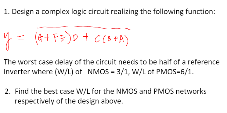 Solved 1. Design a complex logic circuit realizing the | Chegg.com