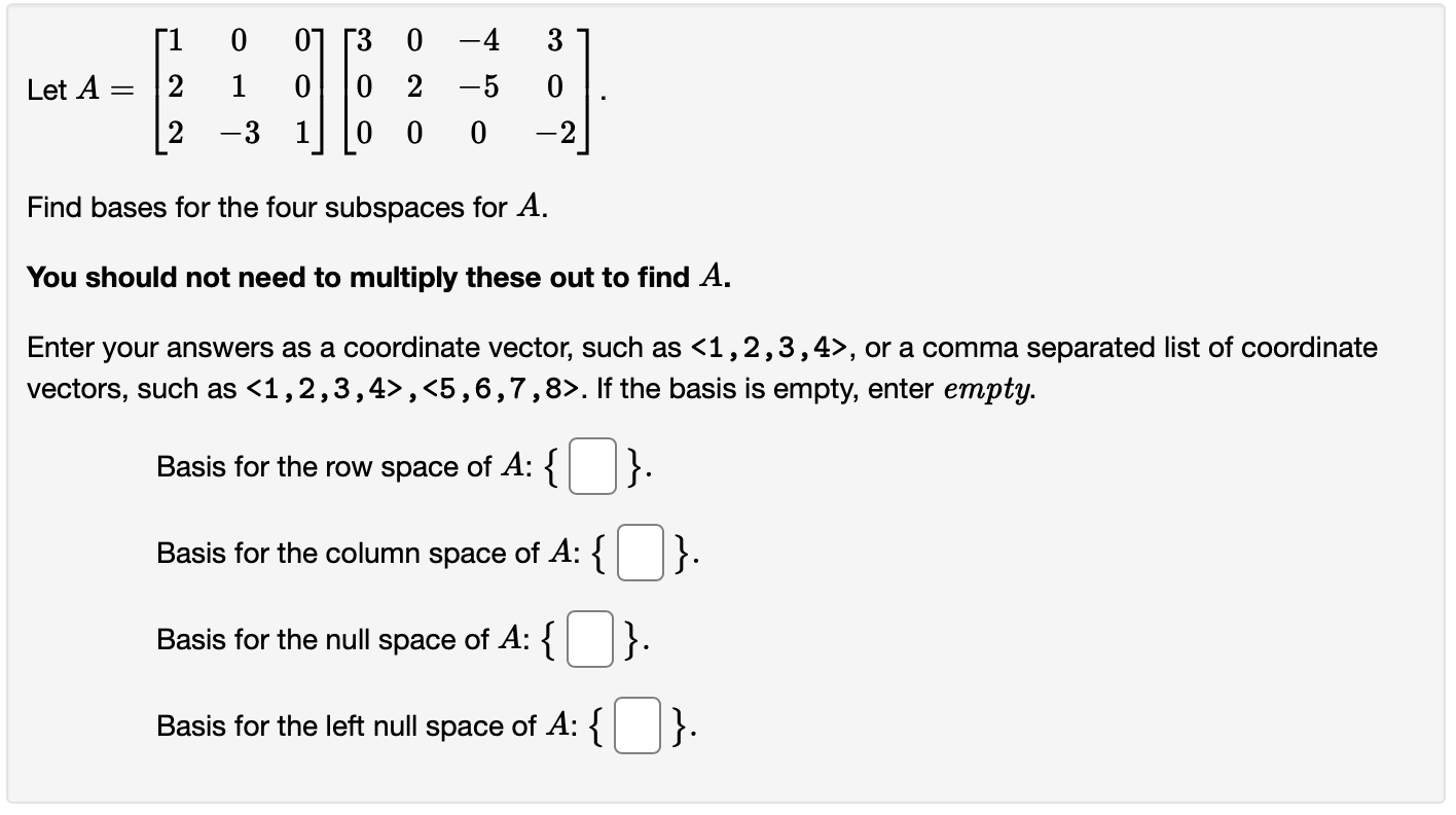 Solved 1 1 -2 -1 Let A = = 3 0 -7 13 -9 -2 1 Find Bases For | Chegg.com