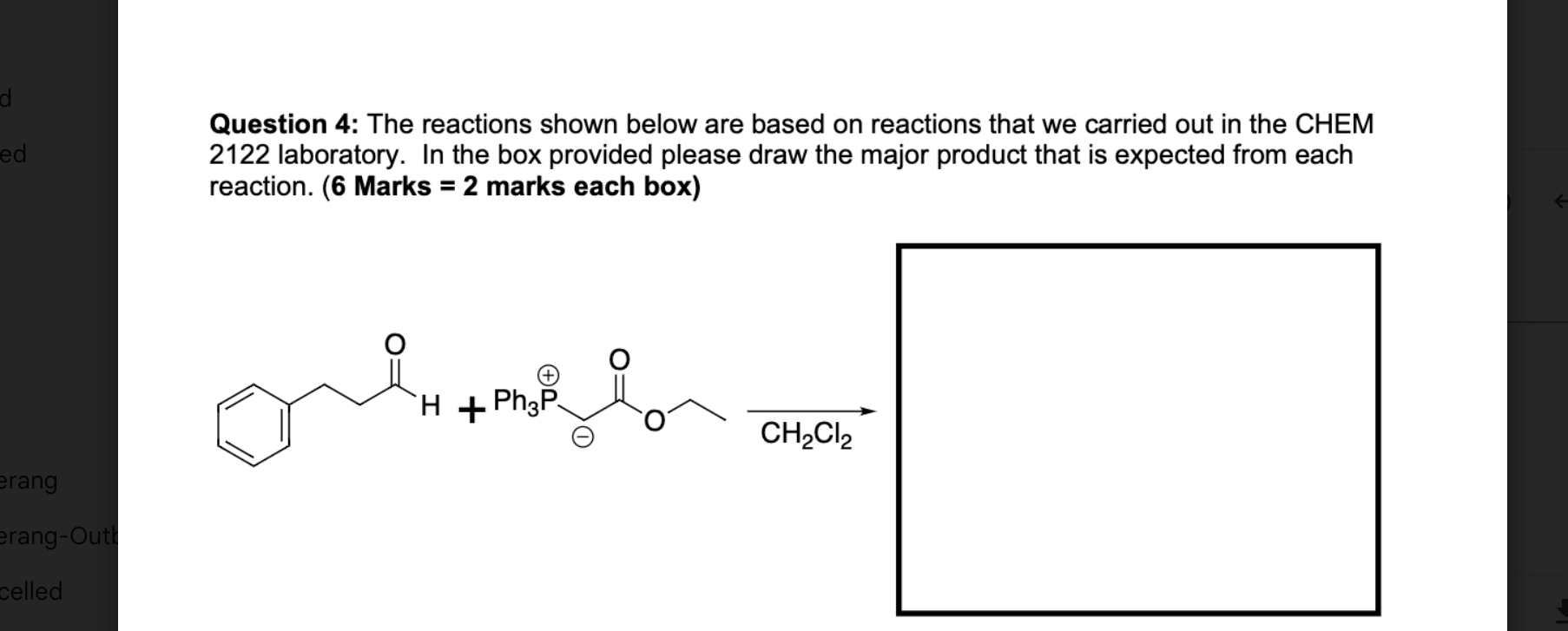 Solved Question 4: The reactions shown below are based on | Chegg.com