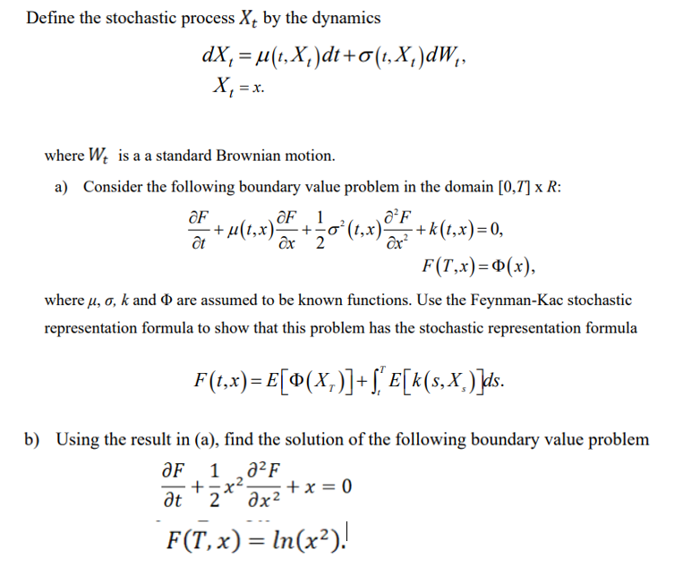 Solved Define the stochastic process Xt by the dynamics | Chegg.com
