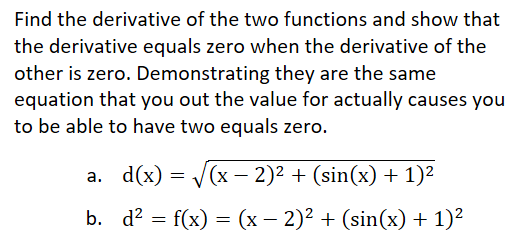 Solved Find the derivative of the two functions and show | Chegg.com