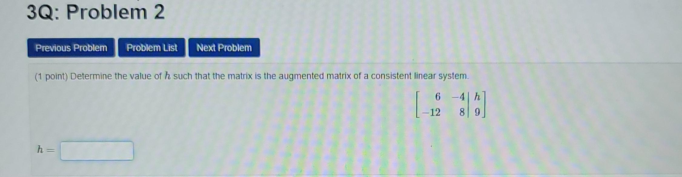 Solved 3Q: Problem 2 Previous Problem Problem List Next | Chegg.com