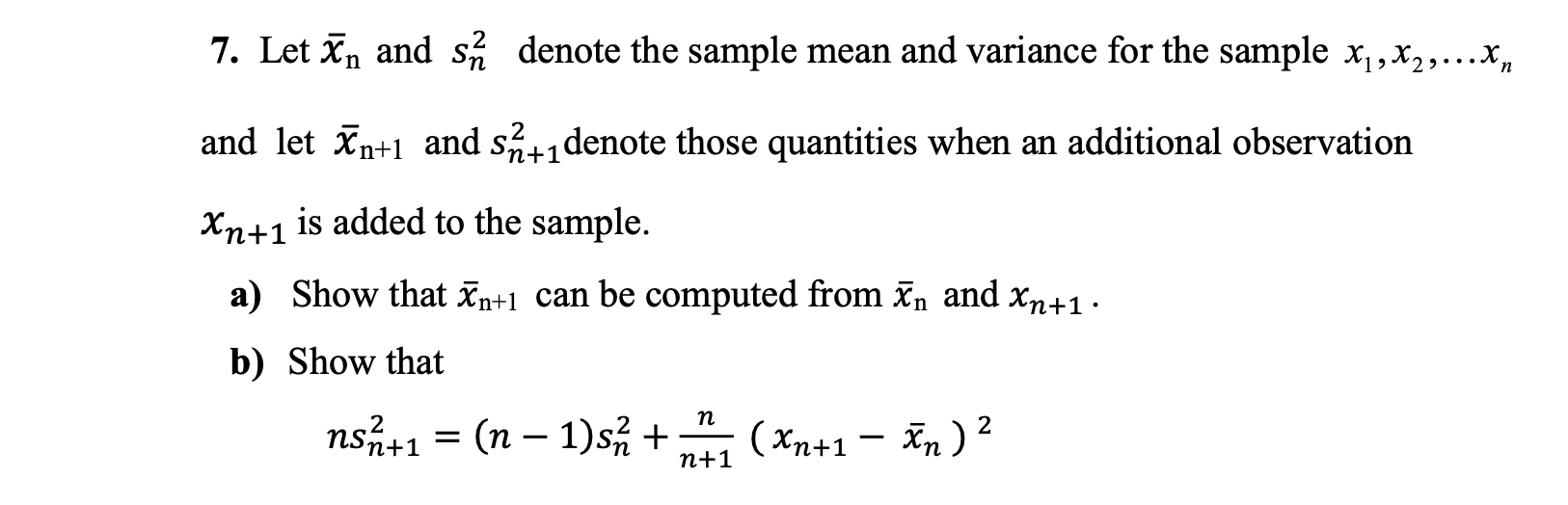 Solved Let 𝑥̅ and 𝑠2 denote the sample mean and variance | Chegg.com