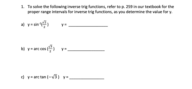 Solved 1. To Solve The Following Inverse Trig Functions, | Chegg.com