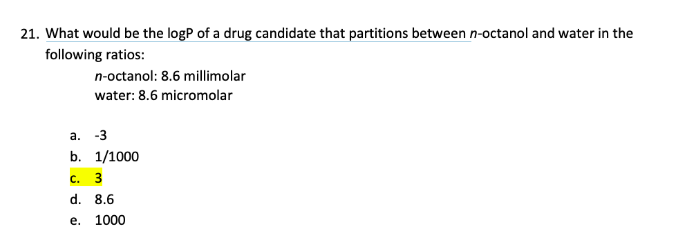 solved-21-what-would-be-the-logp-of-a-drug-candidate-that-chegg