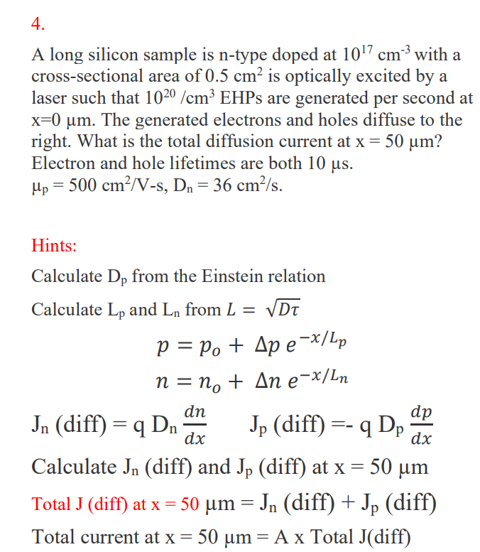 Solved 4 A Long Silicon Sample Is N Type Doped At 1017 C Chegg Com