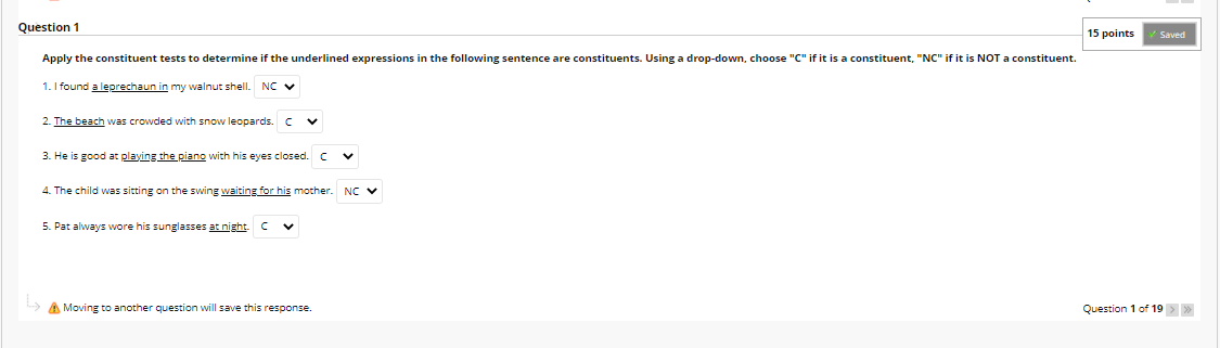 Solved Question 1 15 points Saved Apply the constituent | Chegg.com