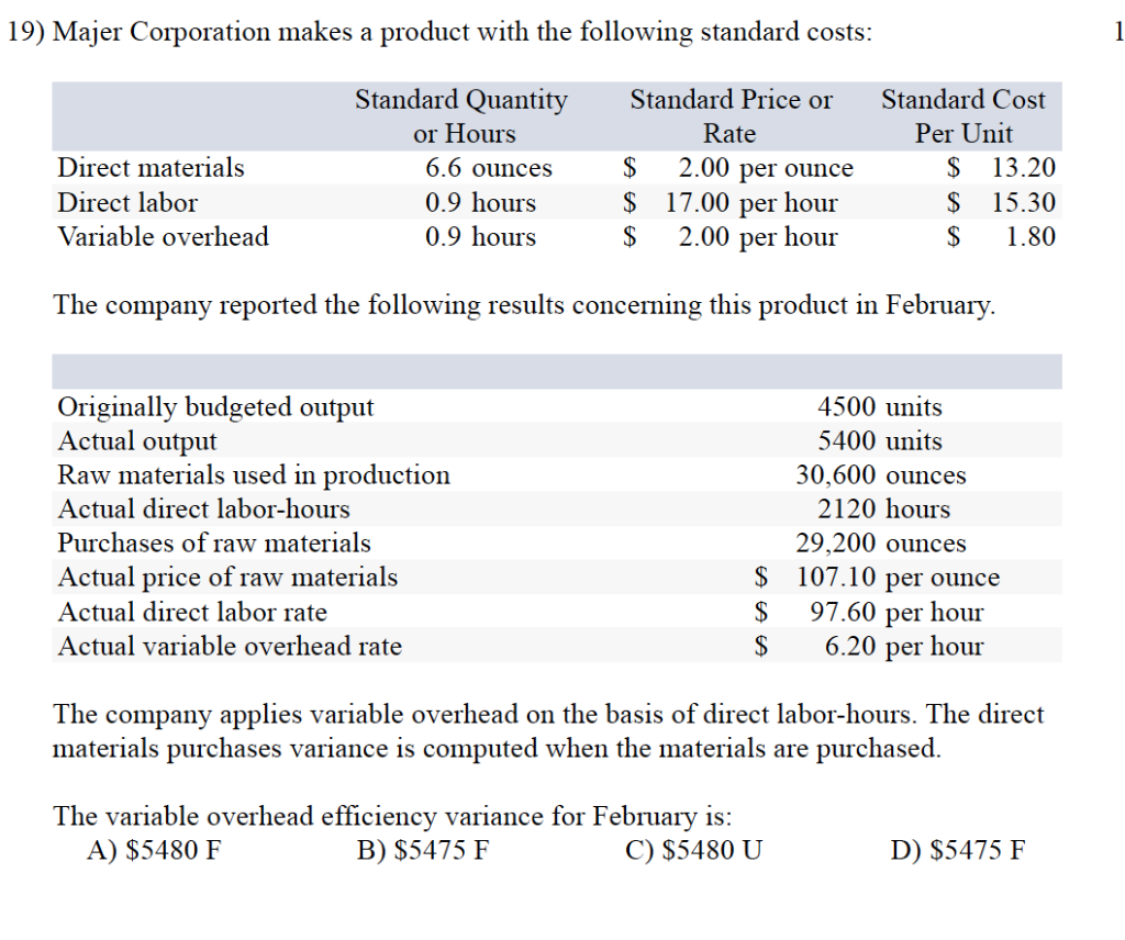 Solved 19) Majer Corporation makes a product with the