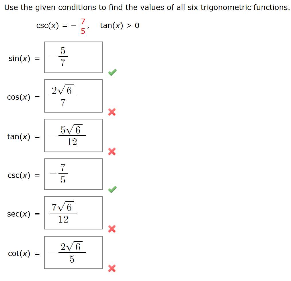 Solved Use the given conditions to find the values of all | Chegg.com