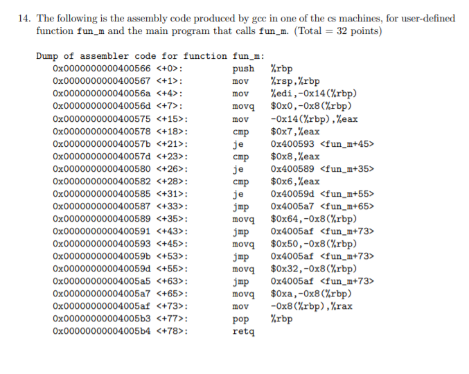 14. The following is the assembly code produced by | Chegg.com