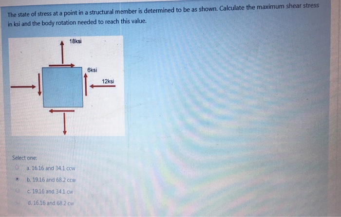 Solved The state of stress at a point in a structural member | Chegg.com