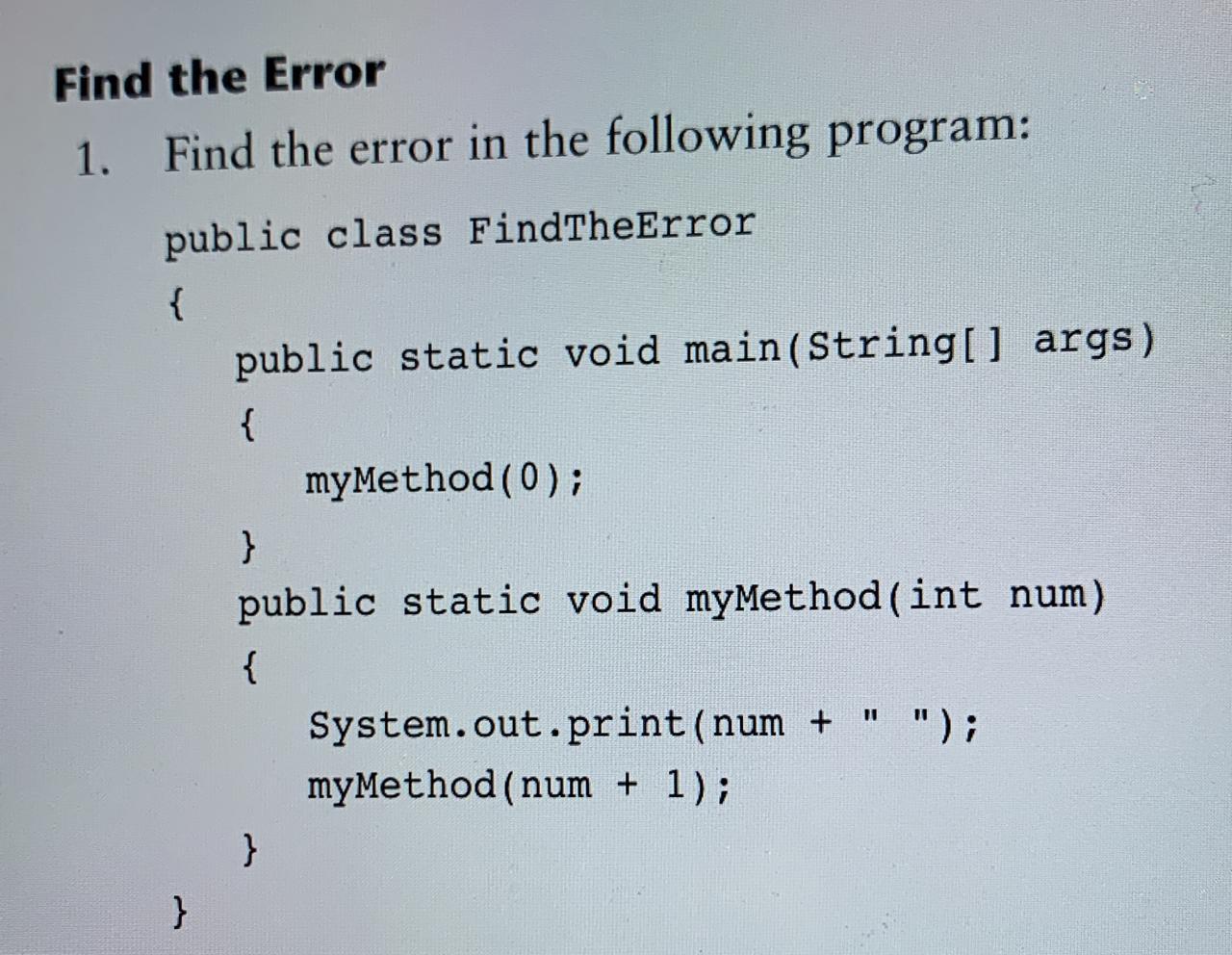 Solved Find The Error 1. Find The Error In The Following | Chegg.com