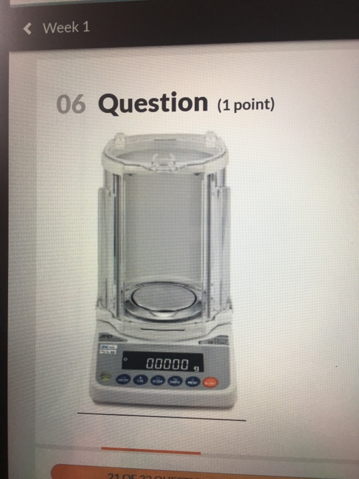 Solved Week 1 06 Question (1 point) | Chegg.com