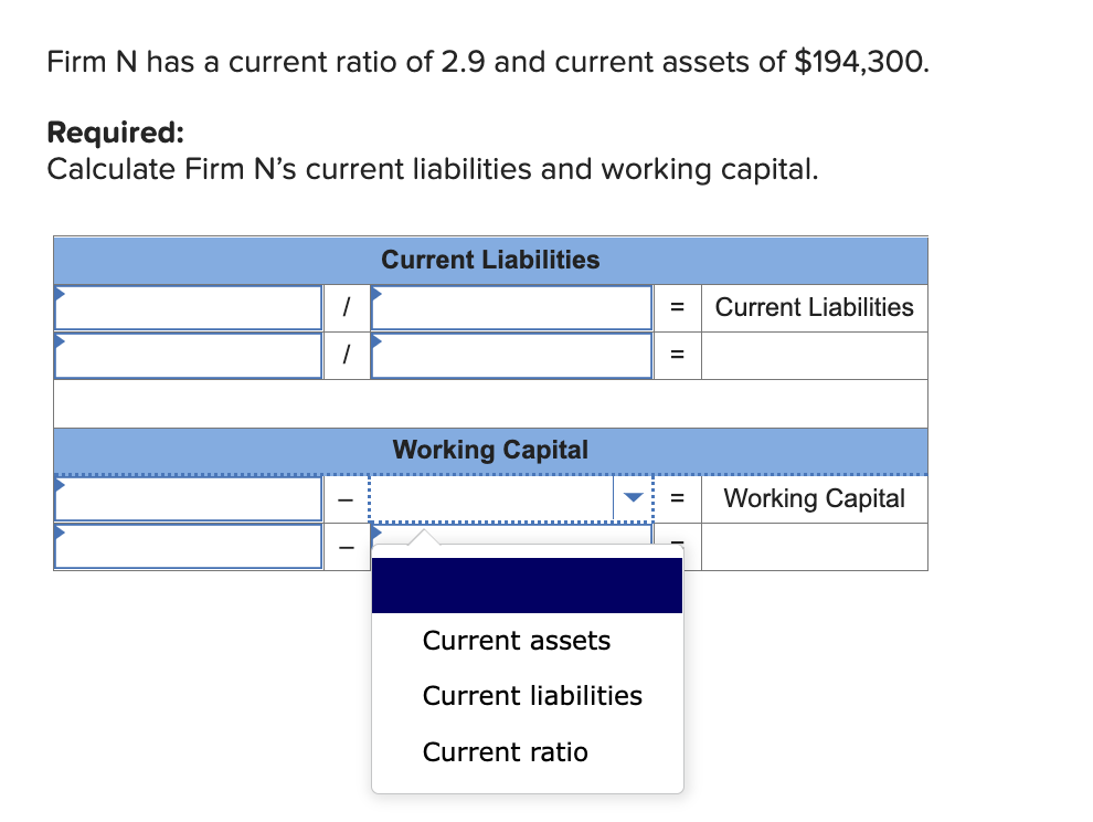 solved-firm-n-has-a-current-ratio-of-2-9-and-current-assets-chegg