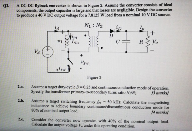 Solved A DC-DC Flyback Converter Is Shown In Figure 2. | Chegg.com