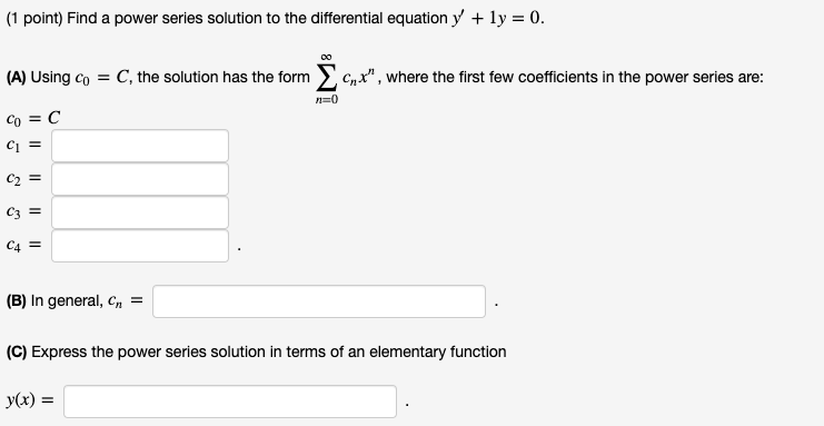 Solved (1 Point) Find A Power Series Solution To The | Chegg.com