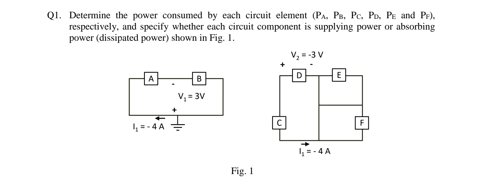 Solved Q1. Determine The Power Consumed By Each Circuit | Chegg.com