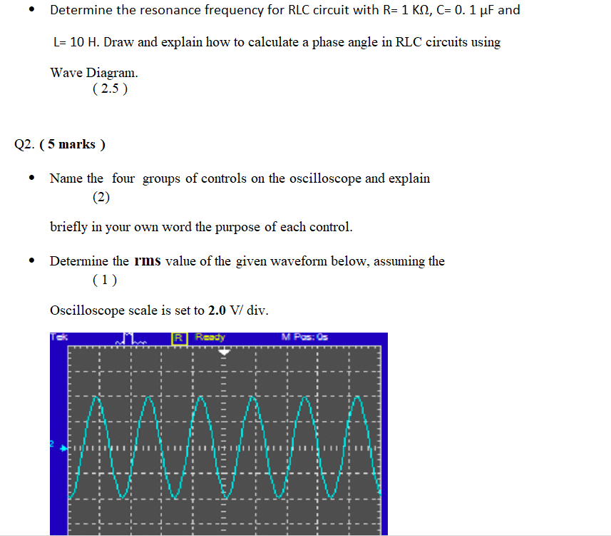 Solved Determine the resonance frequency for RLC circuit | Chegg.com