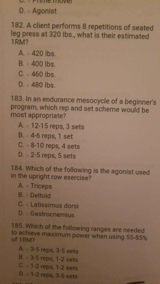 Solved . Ple muver D. Agonist 182. A client performs 8 Chegg