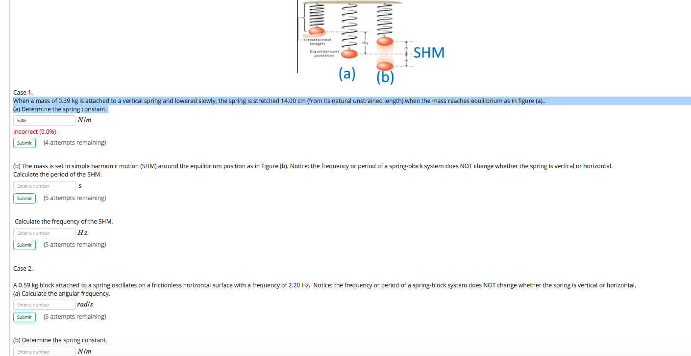 solved-c-the-spring-in-case-2-is-hung-verticaly-and-the-chegg