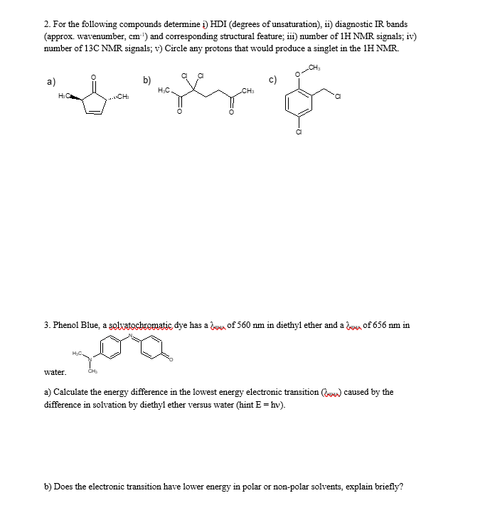 Solved 2. For the following compounds determine 1) HDI | Chegg.com