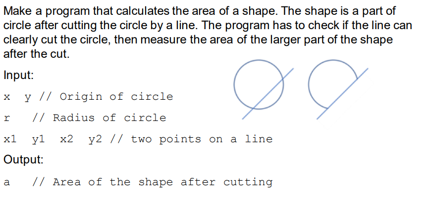 Solved Make a program that calculates the area of a shape. | Chegg.com