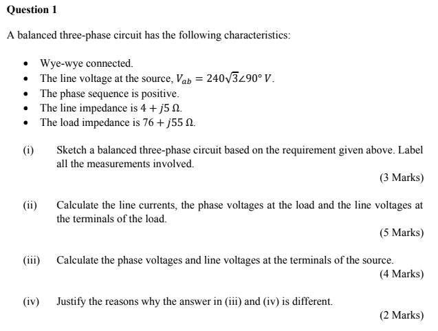 Solved Question 1 A Balanced Three-phase Circuit Has The | Chegg.com