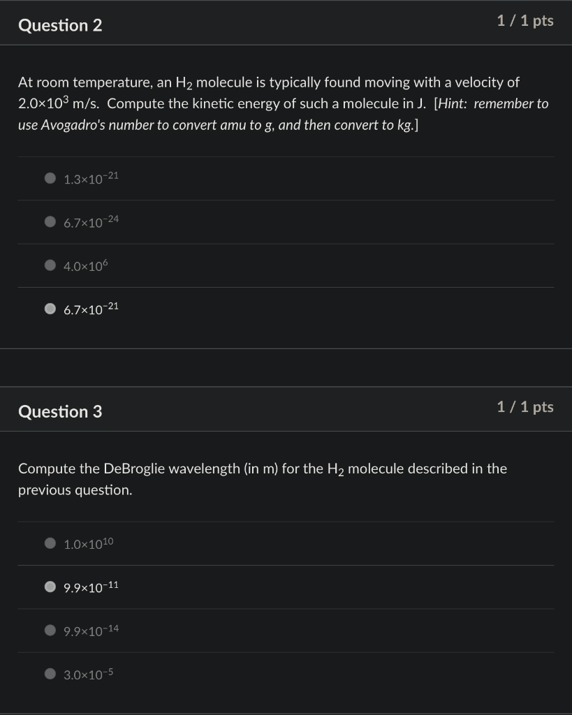 Solved Question 2 1/1 pts At room temperature, an H2 | Chegg.com