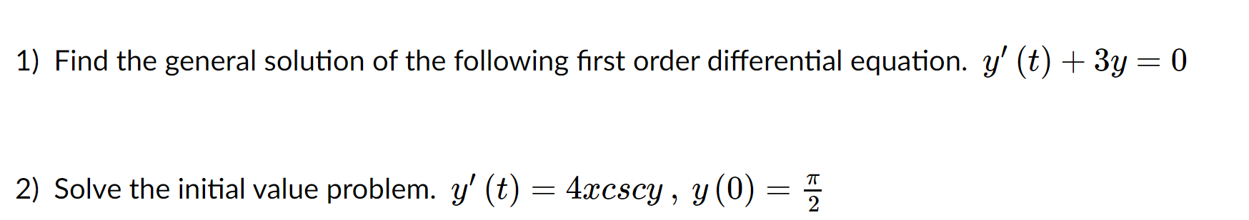 Solved 1) Find The General Solution Of The Following First | Chegg.com