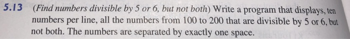 solved-5-13-find-numbers-divisible-by-5-or-6-but-not-both-chegg