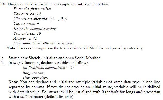 Solved Building a calculator for which example output is | Chegg.com