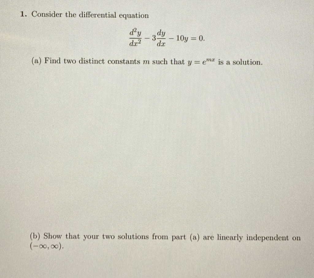Solved 1. Consider the differential equation dy dr2 dy 3 dc | Chegg.com