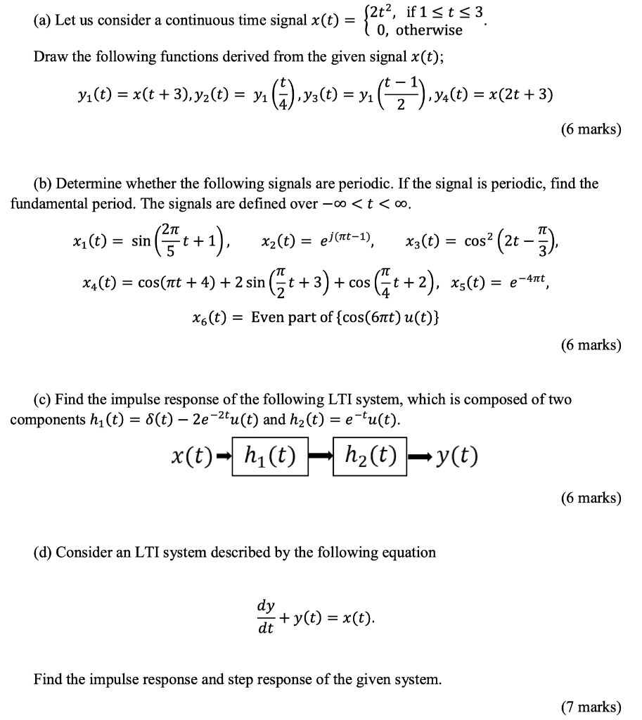 Solved (a) Let us consider a continuous time signal x(t) = | Chegg.com