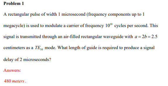 Solved Problem 1 A rectangular pulse of width 1 microsecond | Chegg.com
