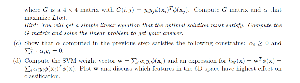 Solved H2.3 Use a second degree polynomial kernel to | Chegg.com