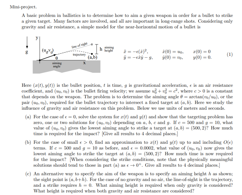 Mini-project. A basic problem in ballistics is to | Chegg.com